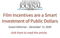 Guest Editorial -- December 13, 2020 Film Incentives are a Smart Investment of Public Dollars click here to read the article